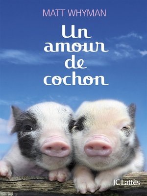 cover image of Un amour de cochon